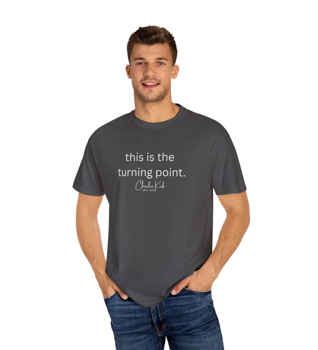 This Is The Turning Point Shirt